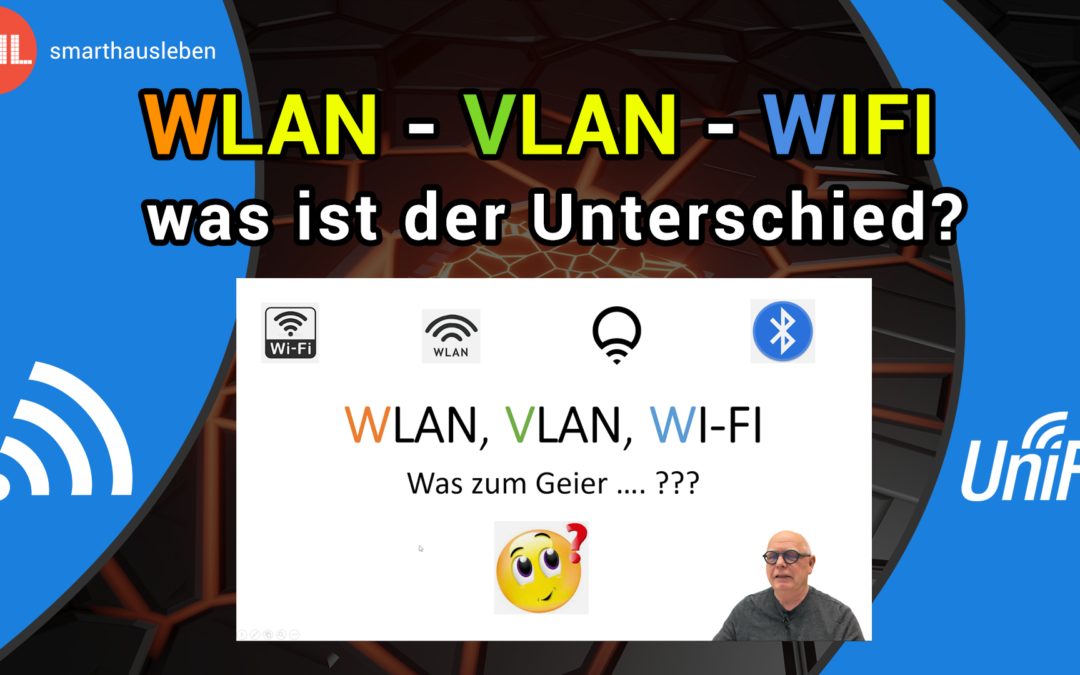 WLAN VLAN WiFi – was ist der Unterschied